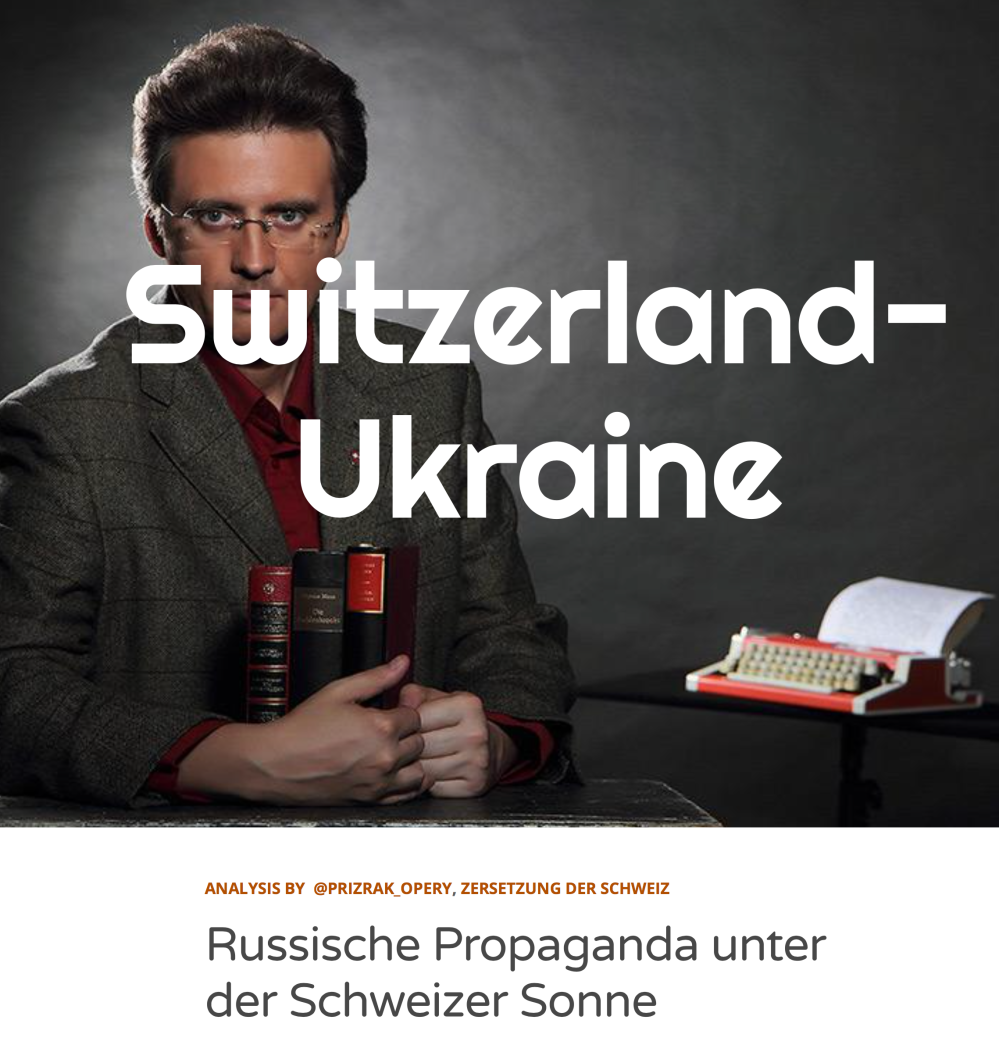https://swissukraine.org/2018/01/17/russische-propaganda-unter-der-schweizer-sonne/